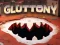 Spill Gluttony online