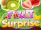 Spill Fruit Surprise online