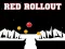 Spill Red Rollout online