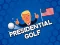 Spill Presidential Golf online