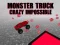 Spill Monster Truck Crazy Impossible online