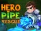 Spill Hero Pipe Rescue online