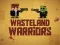 Spill Wasteland Warriors online