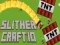 Spill SlitherCraft.io online