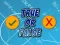 Spill True Or False online