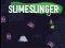 Spill SlimeSlinger online