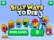 Spill Silly Ways to Die 3 online