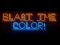 Spill Blast The Color! online