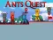 Spill Ants Quest 2 online