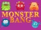 Spill Monster bang online