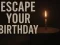Spill Escape Your Birthday: Horror Escape online