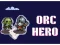 Spill Orc Hero online