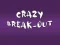 Spill Crazy Break-Out online