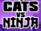 Spill Cats Vs Ninja online