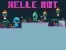 Spill Helle Bot online