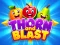 Spill Thorn and Blast online
