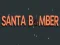 Spill Santa Bomber online