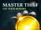 Spill Master Thief Get your reward online