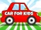 Spill Car For Kids online