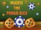Spill Match The Porker Dice online