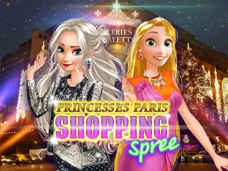Spill Princesses in Paris: fun shopping online