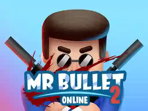Spill Mr bullet 2 online online