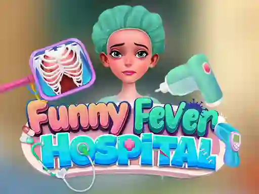 Spill Funny Fever Hospital online