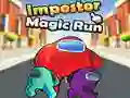 Spill Impostor Magic Run online