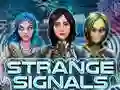 Spill Strange Signals online