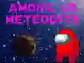 Spill Among Us Meteorites online