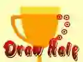 Spill Draw hole online