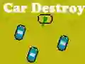 Spill Car Destroy online