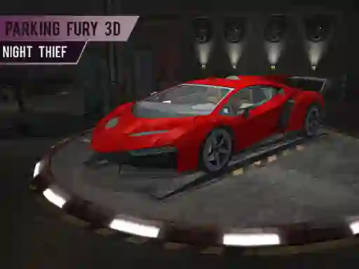 Spill Parking Fury 3d: Night Thief online