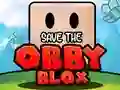 Spill Save The Obby Blox online