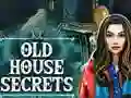 Spill Old House Secrets online