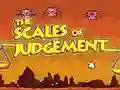 Spill The Scales of Judgement online
