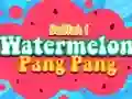 Spill Watermelon Pang Pang online