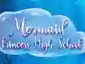 Spill Mermaid Princess High School online