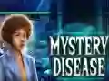 Spill Mystery Disease online