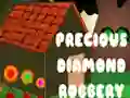 Spill Precious Diamond Robbery online