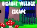 Spill Bizarre Village Escape online
