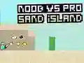Spill Noob vs Pro Sand Island online
