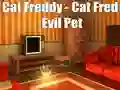 Spill Cat Freddy - Cat Fred Evil Pet online