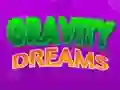 Spill Gravity Dreams online