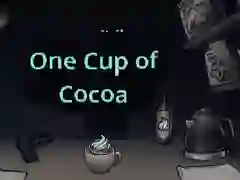 Spill One Cup of Cocoa online