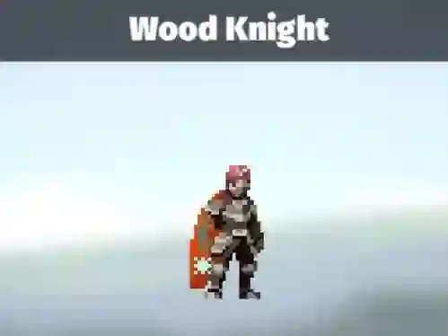 Spill Wood Knight online