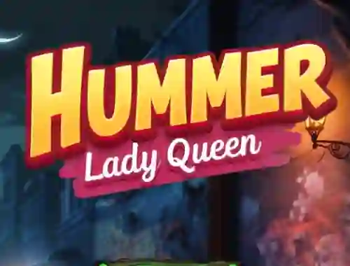 Spill Hummer Lady Queen online