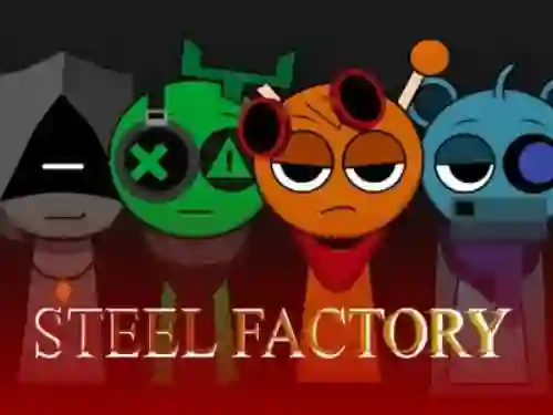 Spill Sprunki x SepBox: Steel Factory online