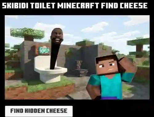 Spill Skibidi Toilet Minecraft Find Cheese online