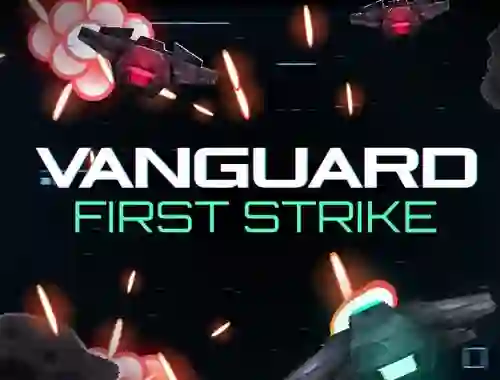 Spill Vanguard First Strike online